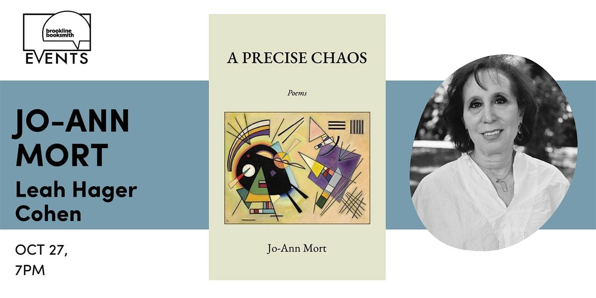 Jo-Ann Mort with Leah Hager Cohen: A Precise Chaos, 27 October | Event in Brookline | AllEvents