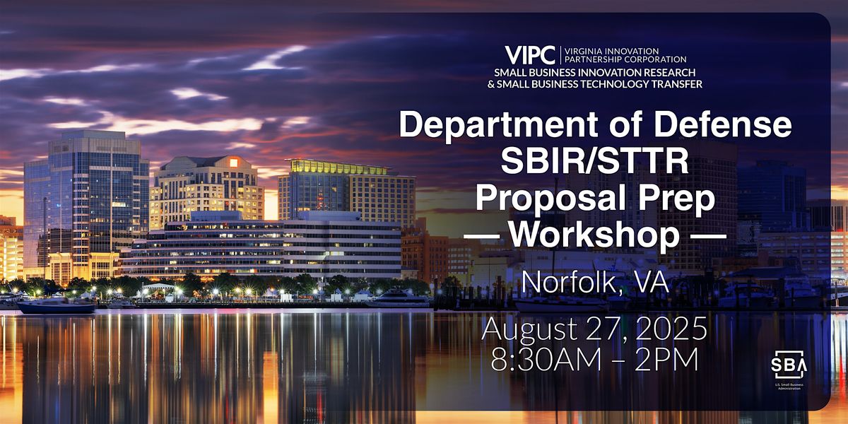 DOD SBIR/STTR Proposal Planning Workshop, 27 August | Event in Norfolk | AllEvents