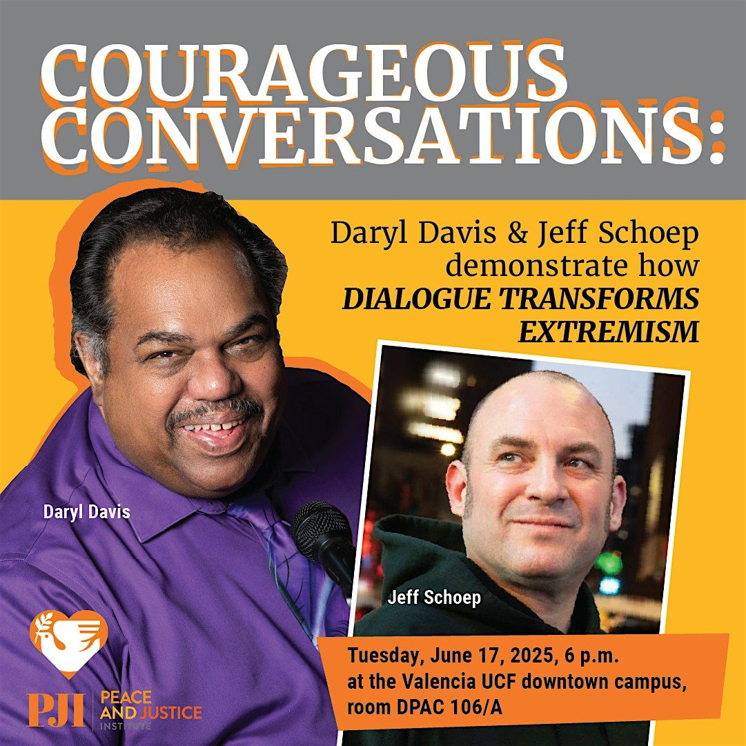 Courageous Conversations: Transforming Extremism Through Dialogue (STUDENT), 17 June | Event in Orlando | AllEvents