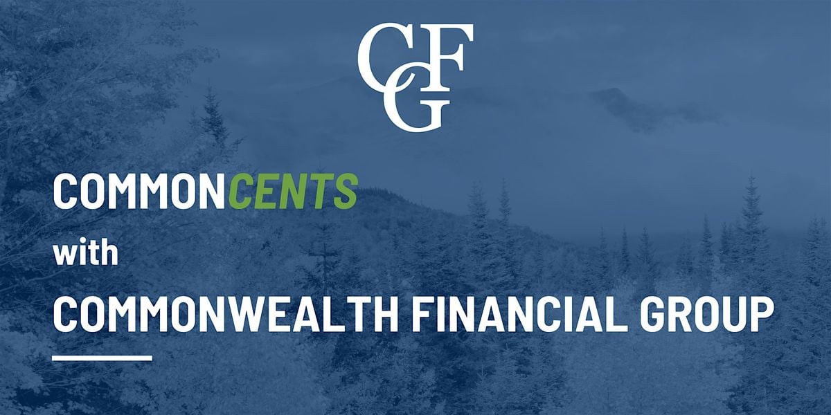 CommonCENTS with Commonwealth Financial Group, 30 October | Event in Manchester | AllEvents