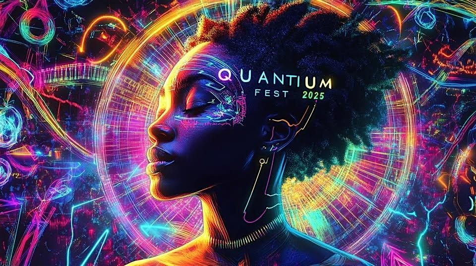 Quantum Fest 2025, 21 June | Event in Rosenberg | AllEvents