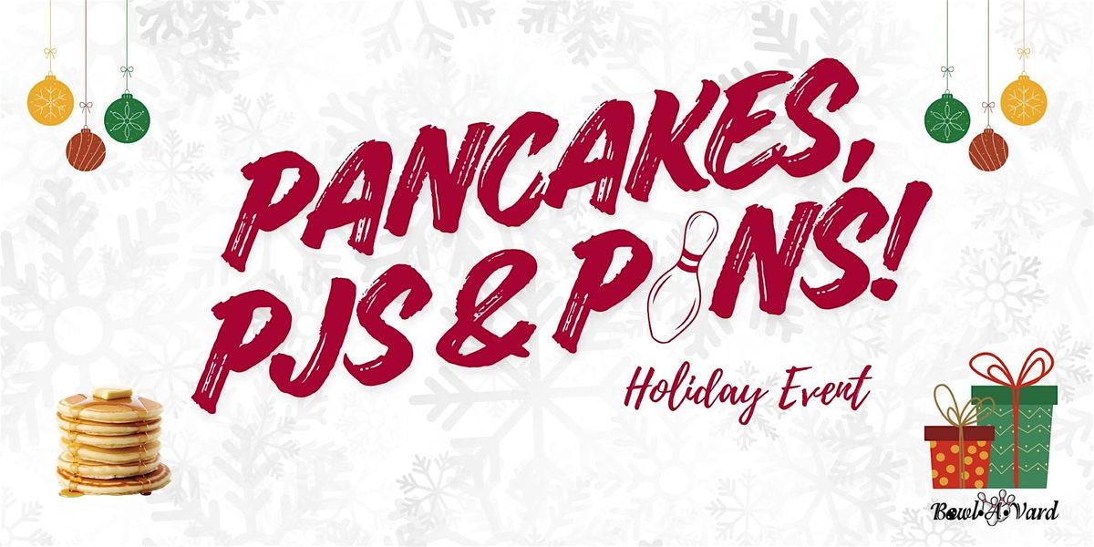 Pancakes, PJ's, & Pins @ Bowl-A-Vard, 13 December | Event in Madison | AllEvents