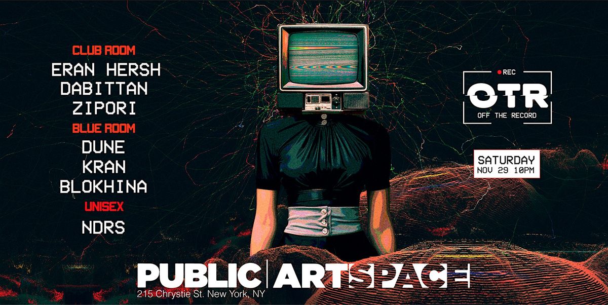 Off The Record  at PUBLIC Hotel, 29 November | Event in New York | AllEvents