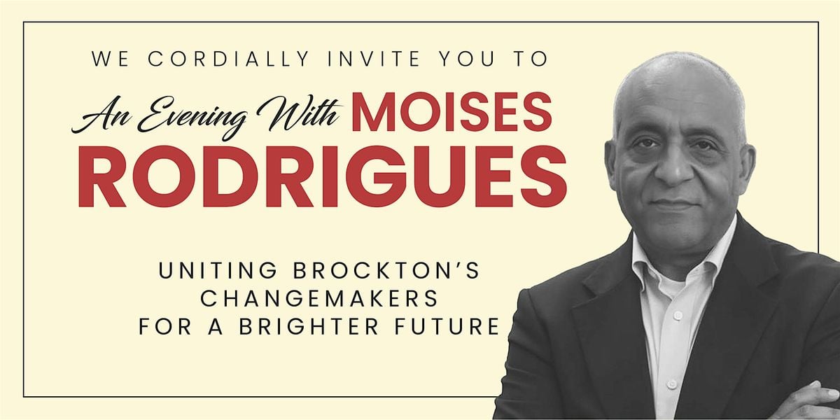An Evening with Moises Rodrigues, 7 August | Event in Brockton | AllEvents