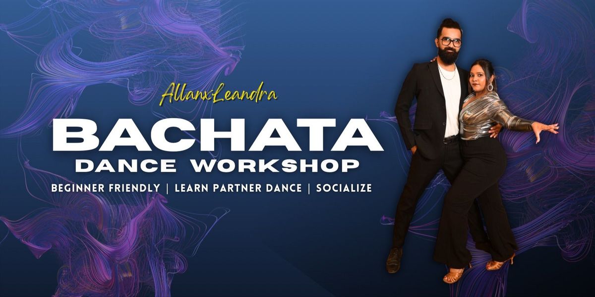 BACHATA DANCE WORKSHOP By AllanXleandra, 3 August | Event in Pune | AllEvents