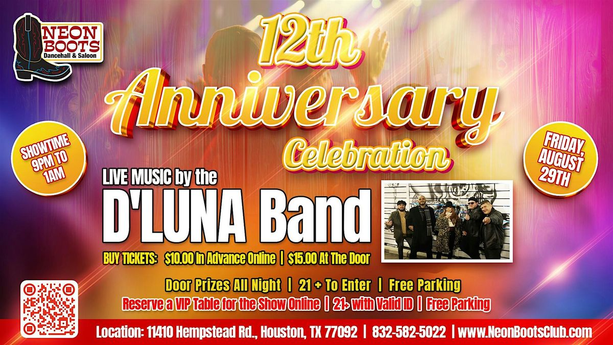 DiLuna Band Performs LIVE at the Neon Boots 12th Anniversary Celebration!, 29 August | Event in Houston | AllEvents