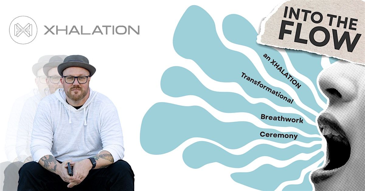 Into the Flow Transformational Breathwork Ceremony by Xhalation, 31 May | Event in Asbury Park | AllEvents
