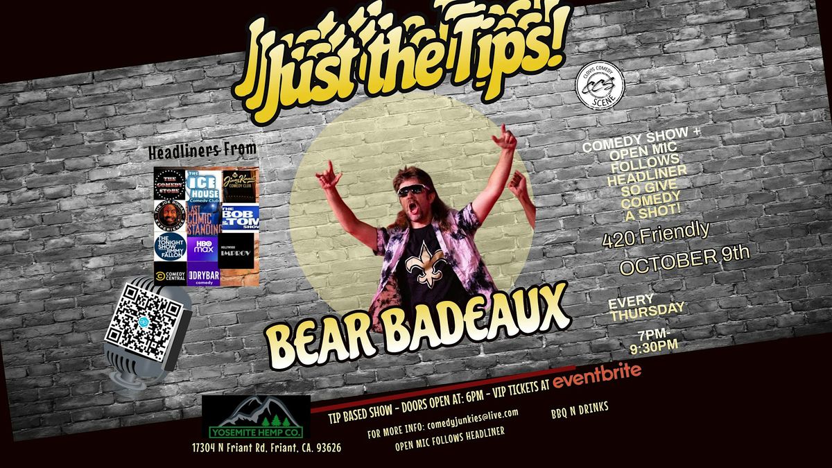 Just The Tips Comedy Show Headlining Jeremiah Nation, 16 October | Event in Friant | AllEvents