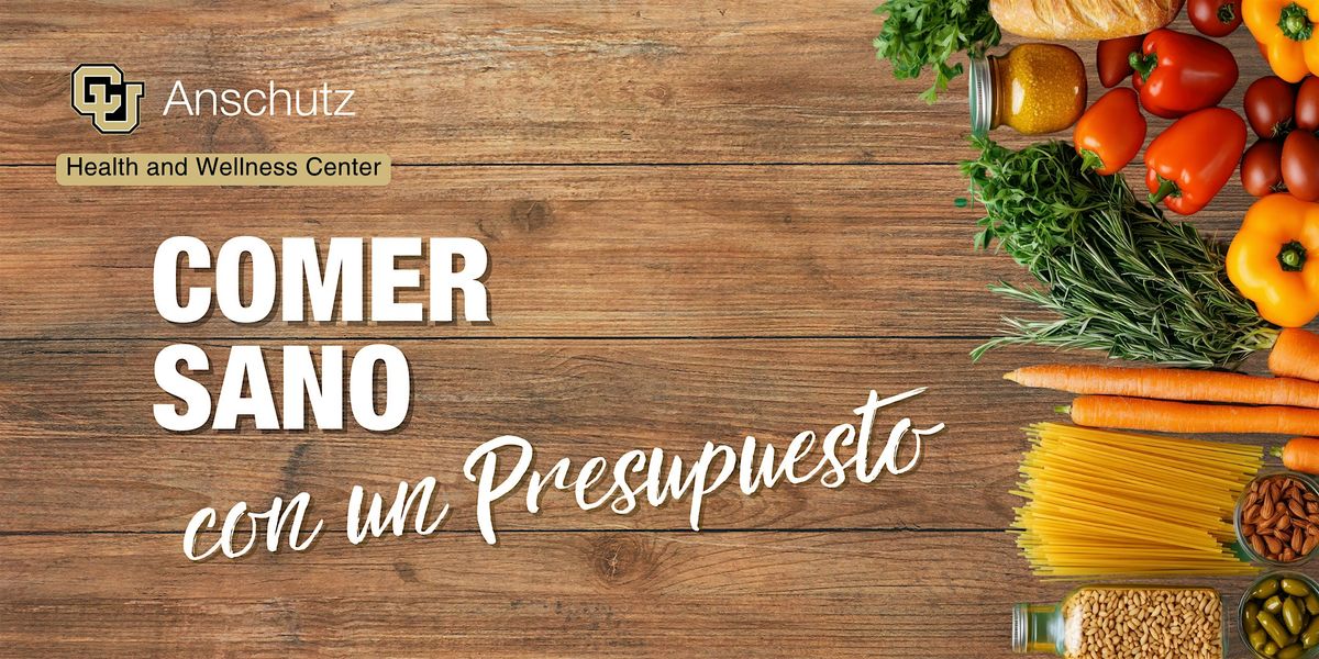 Serie de Cocina: Comer Sano con un Presupuesto, 13 January | Event in Aurora | AllEvents