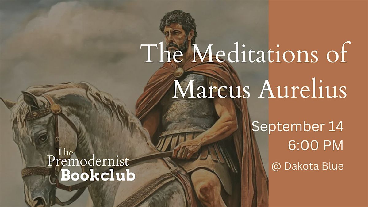 The Meditations of Marcus Aurelius, 14 September | Event in Atlanta | AllEvents