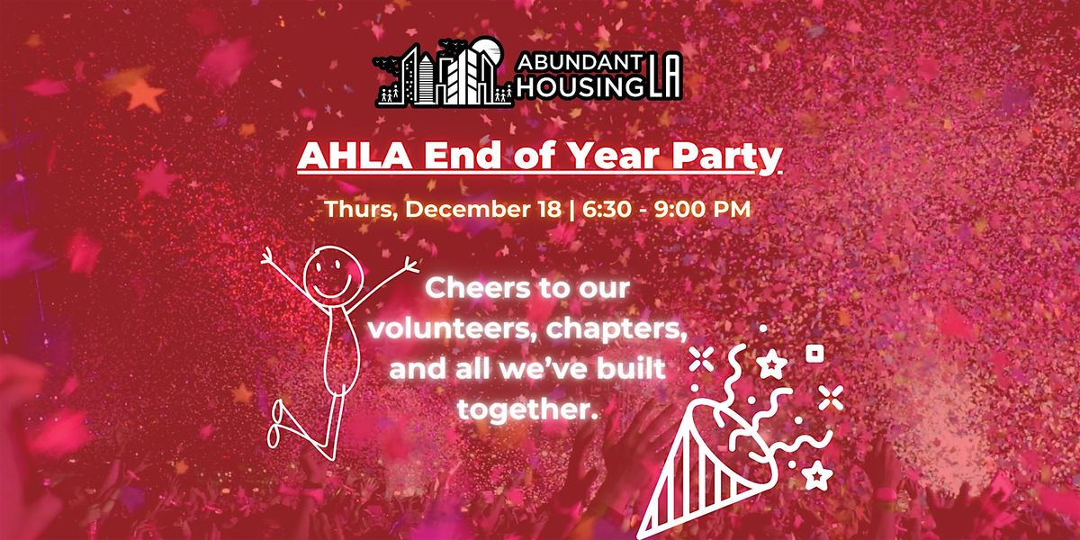 AHLA 2025 End of Year Party, 18 December | Event in Los Angeles | AllEvents