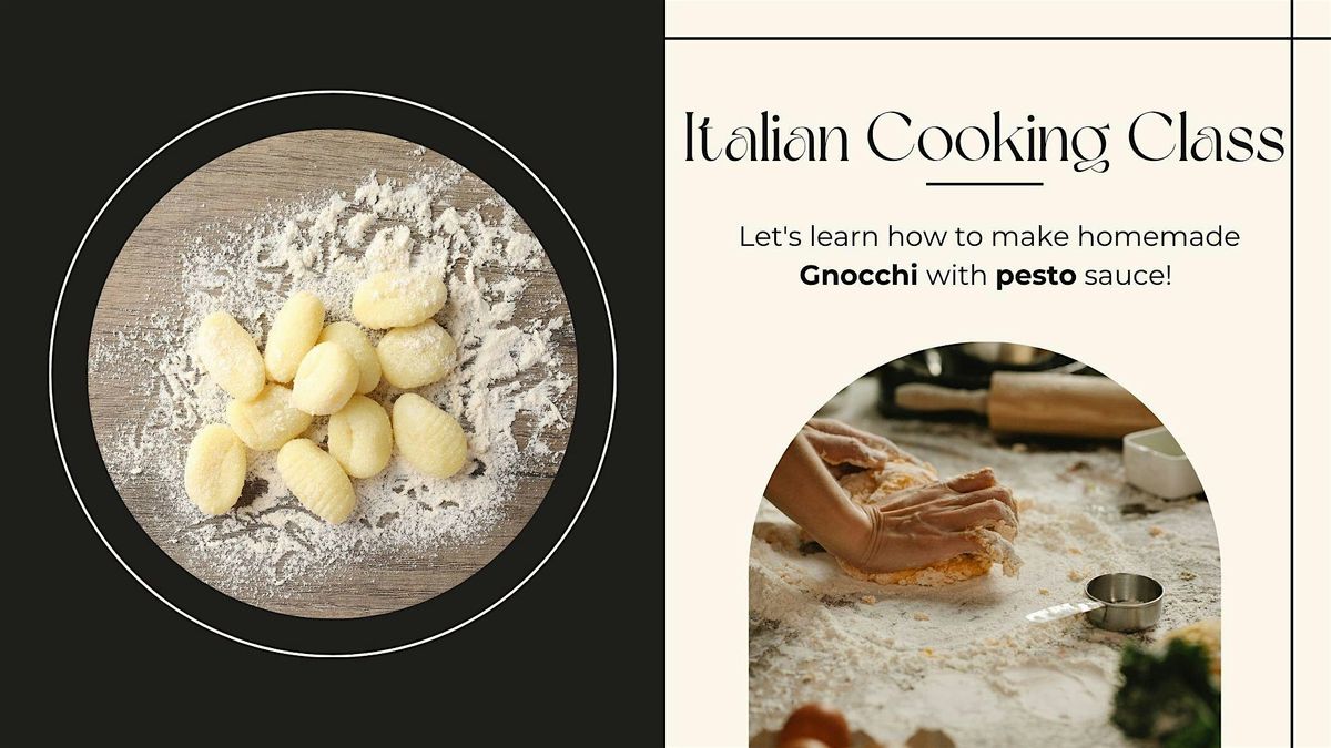 Italian Cooking Class - Homemade Gnocchi with Pesto sauce, 7 June | Event in McLean | AllEvents