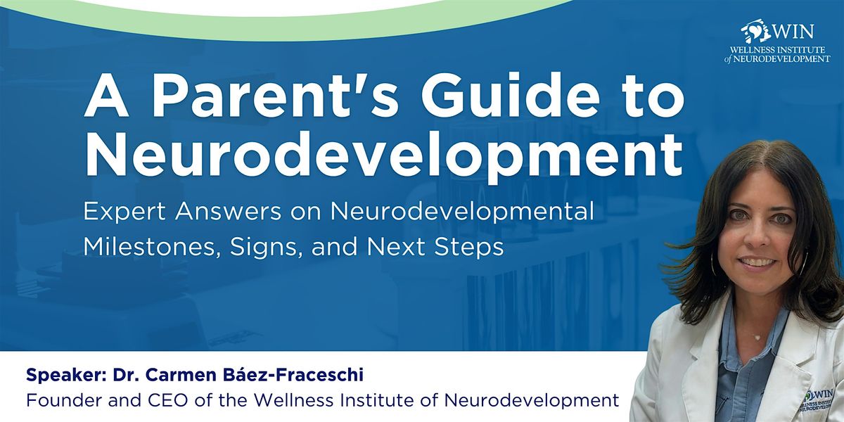 A Parent's Guide to Neurodevelopment:  Early Steps & Expert Answers, 19 November | Event in Houston | AllEvents