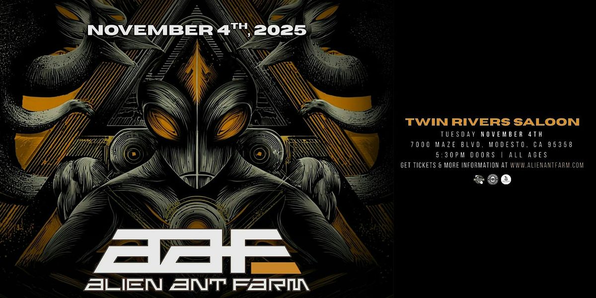 Alien Ant Farm at Twin Rivers Saloon, 4 November | Event in Modesto | AllEvents