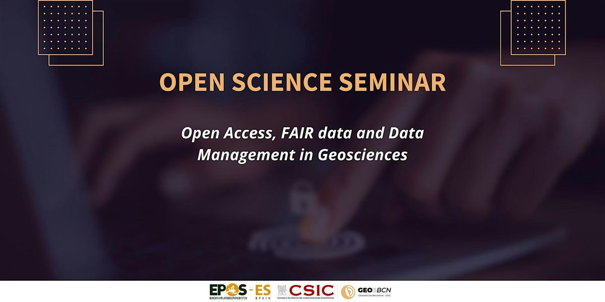 Open Access, FAIR data and Data Management in Geosciences, 14 November | Event in Barcelona | AllEvents