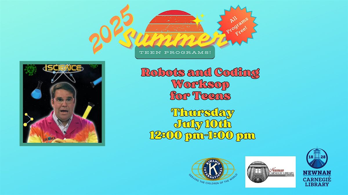 Robots and Coding Workshop for Teens, 10 July | Event in Newnan | AllEvents