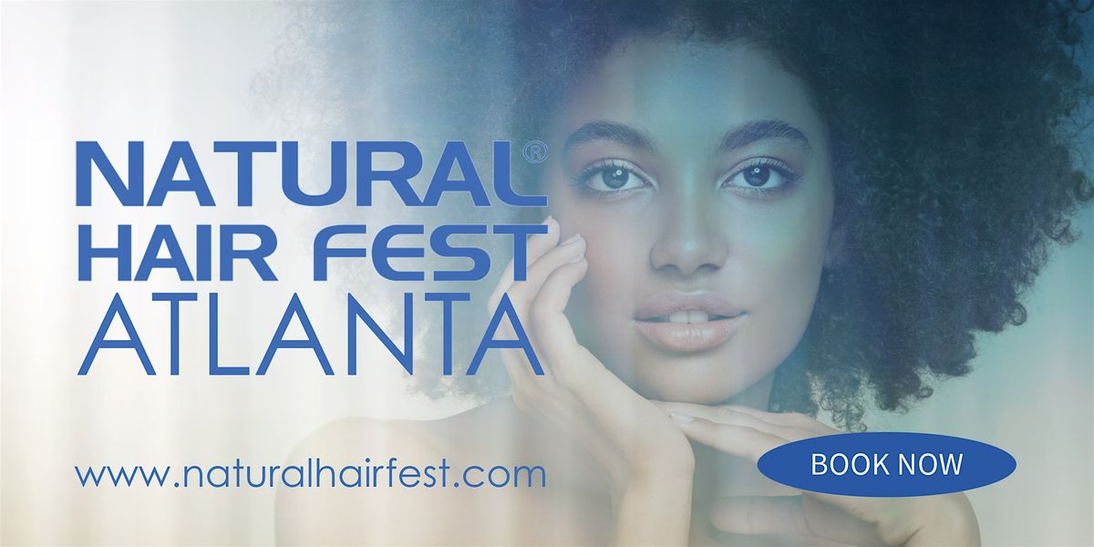 Natural Hair Fest Atlanta, 14 December | Event in Decatur | AllEvents