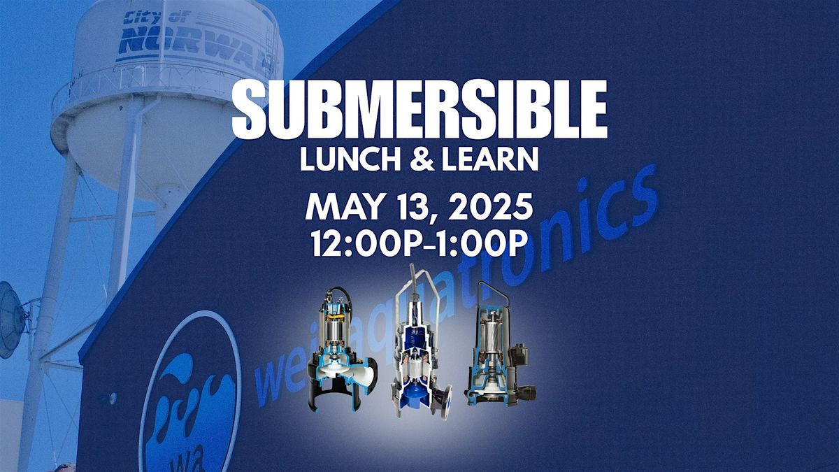 Submersible Lunch & Learn, 13 May | Event in Norwalk | AllEvents