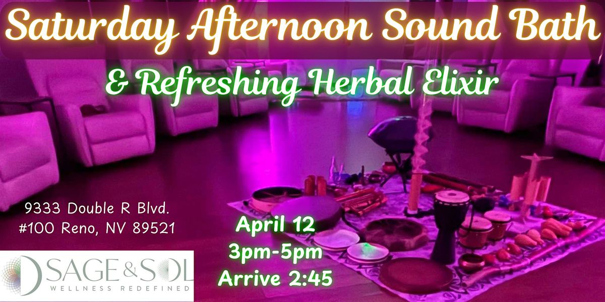 Saturday Afternoon Sound Bath & Herbal Elixir | Event in Reno | AllEvents