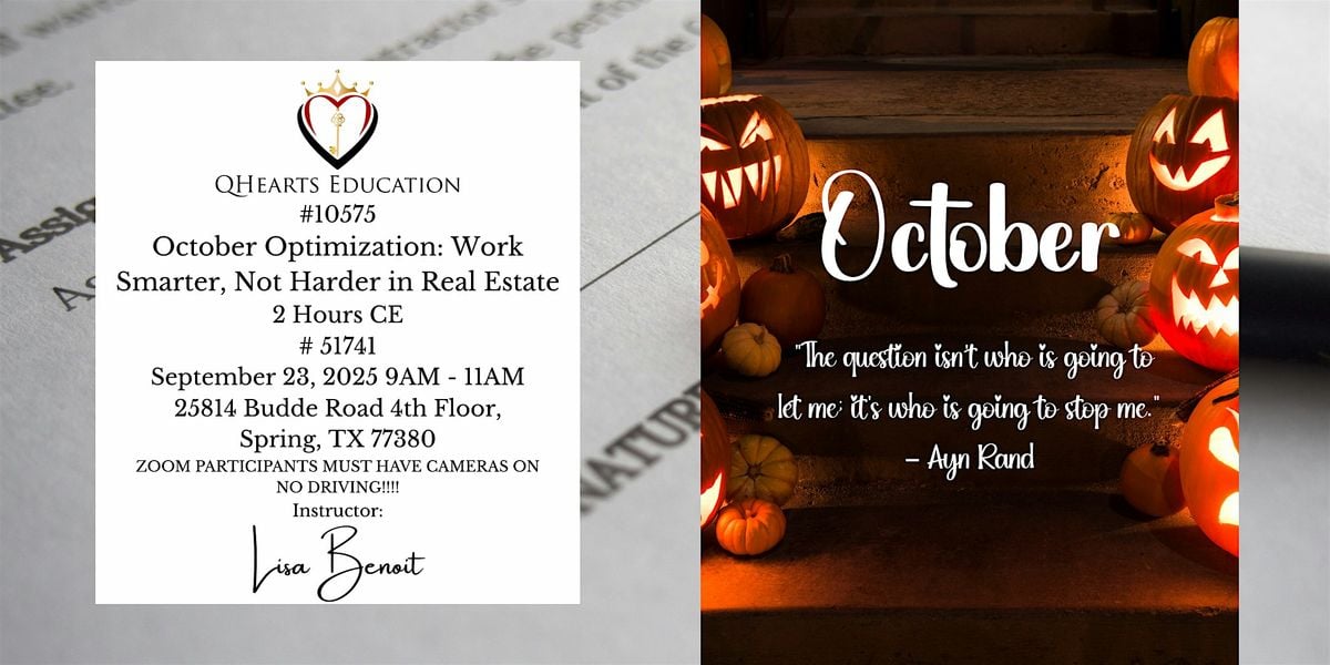 October Optimization: Work Smarter, Not Harder in Real Estate, 23 September | Event in Spring | AllEvents