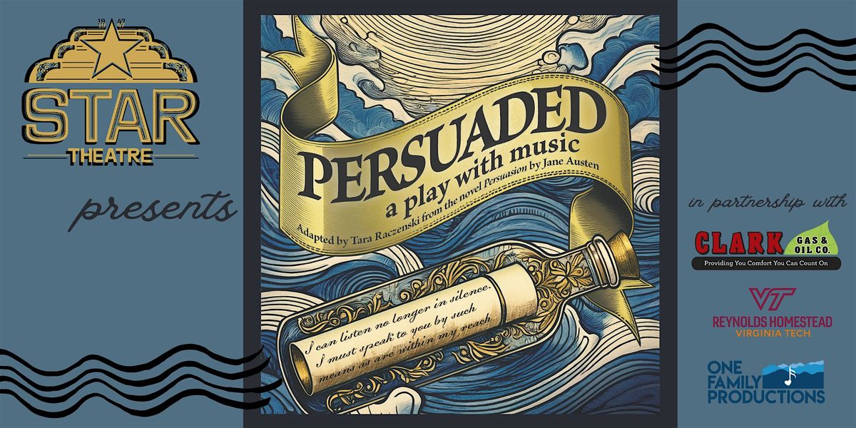 Persuaded: A play with music, 31 May | Event in Stuart | AllEvents