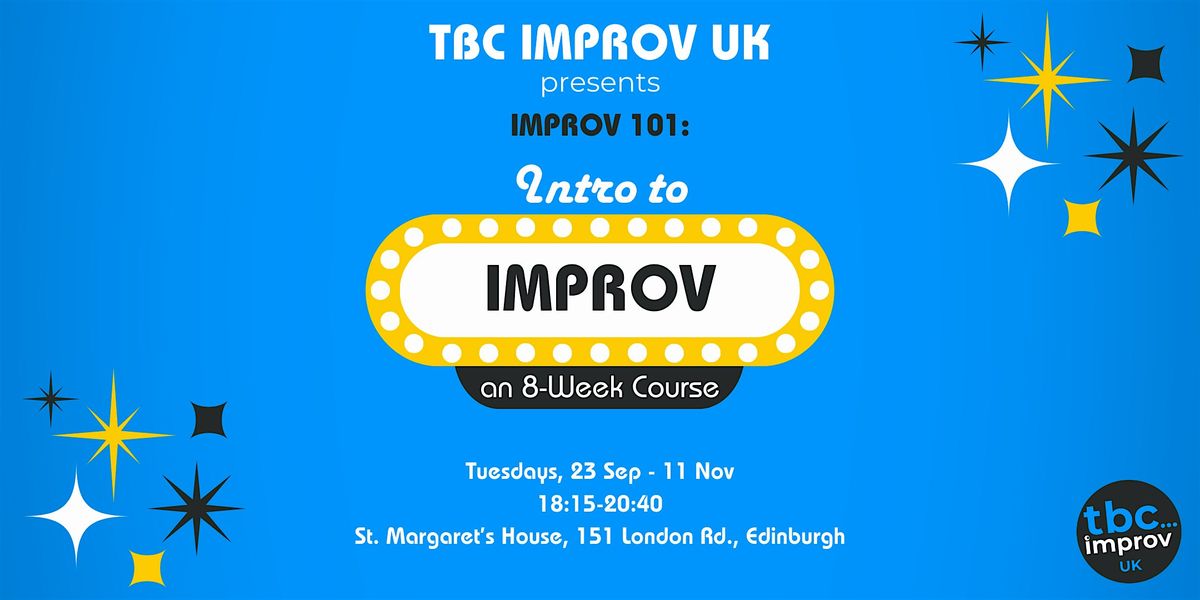 Introduction To Improv Course (101), 23 September | Event in Edinburgh | AllEvents