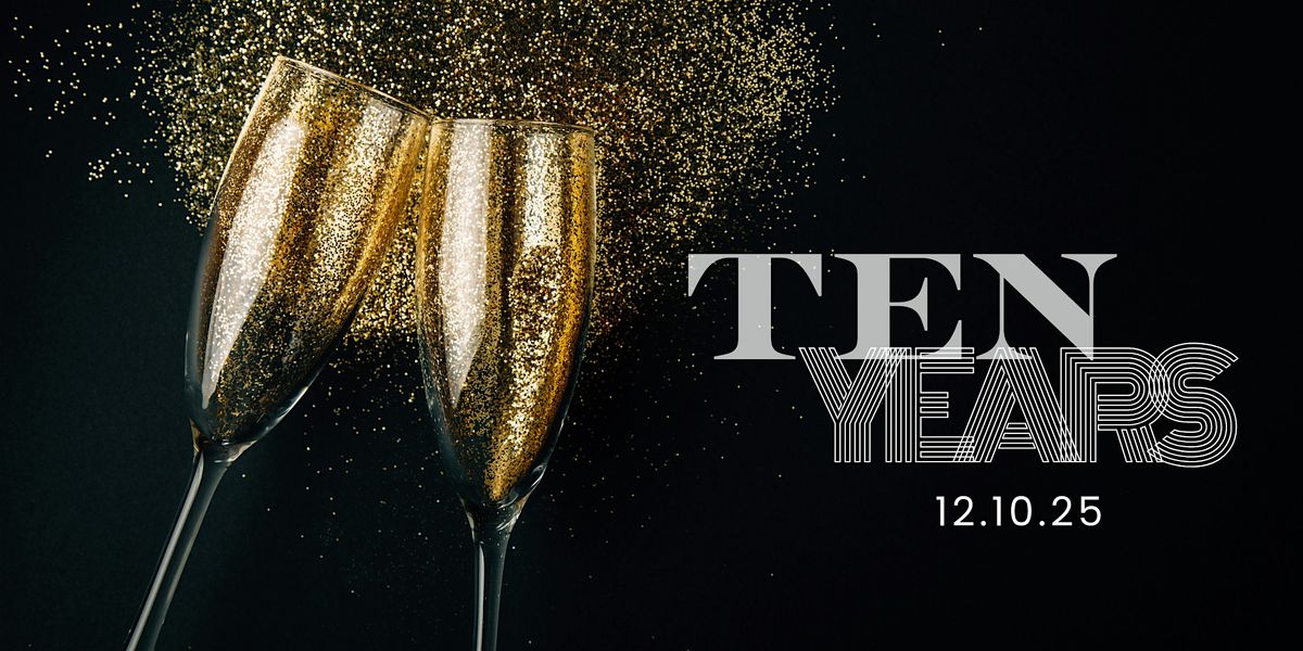 10 year anniversary champagne toast, 10 December | Event in Cincinnati | AllEvents