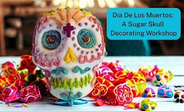 Dia De Los Muertos Workshop:Celebrating Life Through Creativity, 13 September | Event in Los Angeles | AllEvents