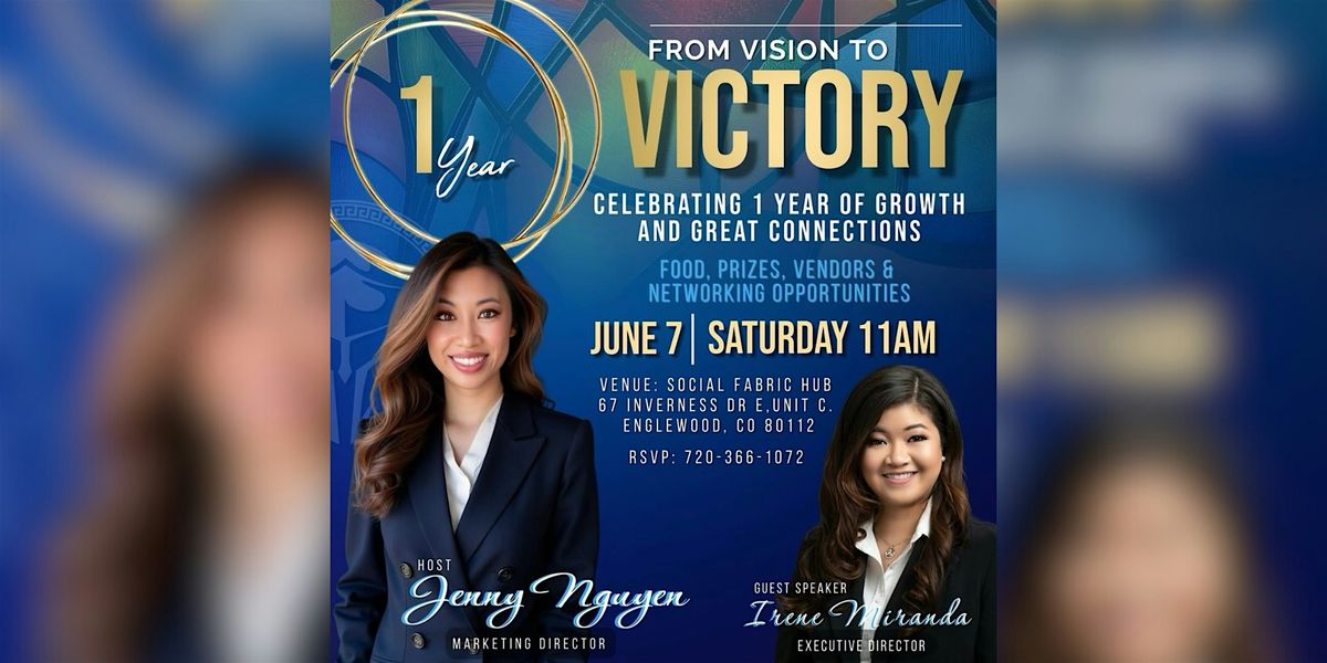 Celebration of Jenny Nguyen's 1 year in business [From Vision to Victory ], 7 June | Event in Englewood | AllEvents