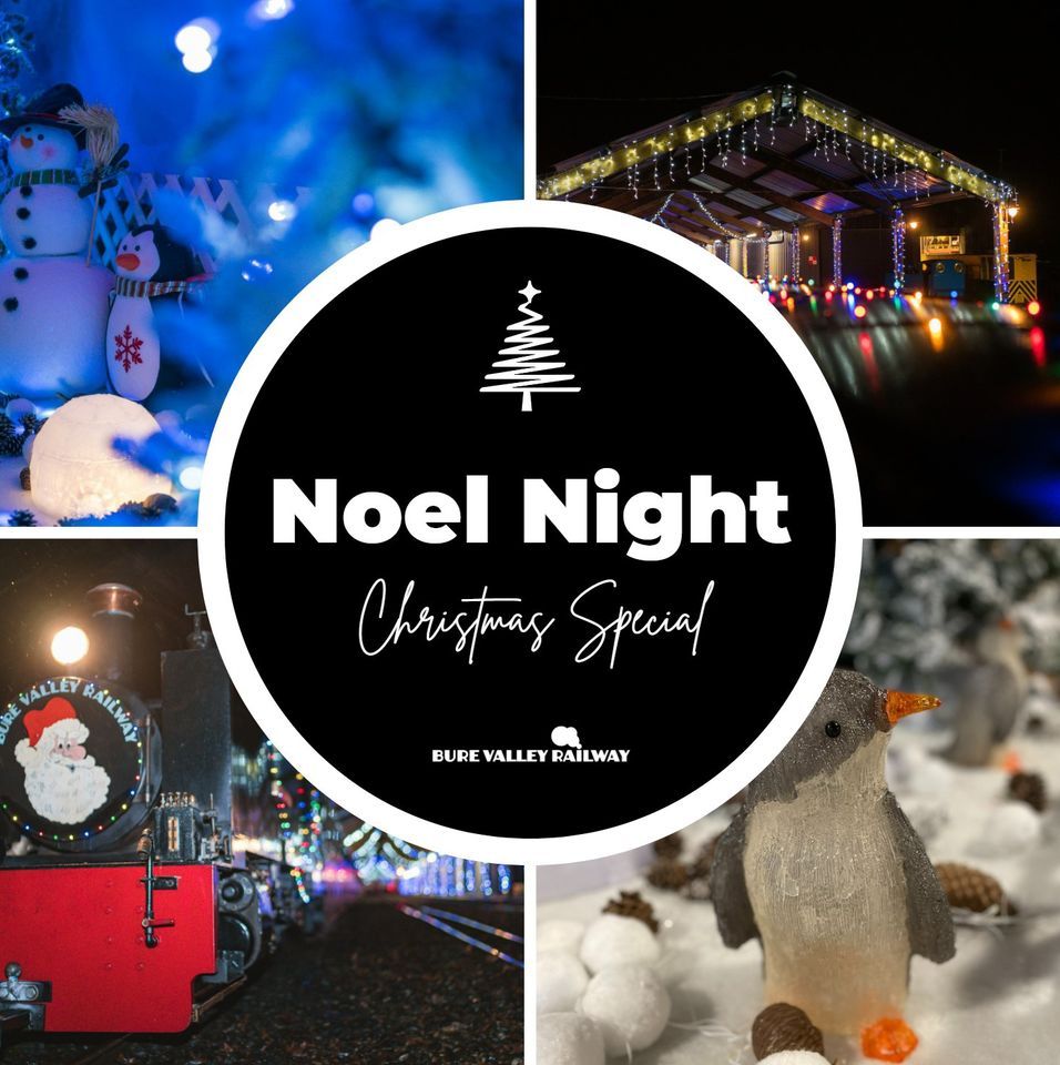 Noel Night Train, Bure Valley Railway, Norwich, December 1 2022 |  AllEvents.in