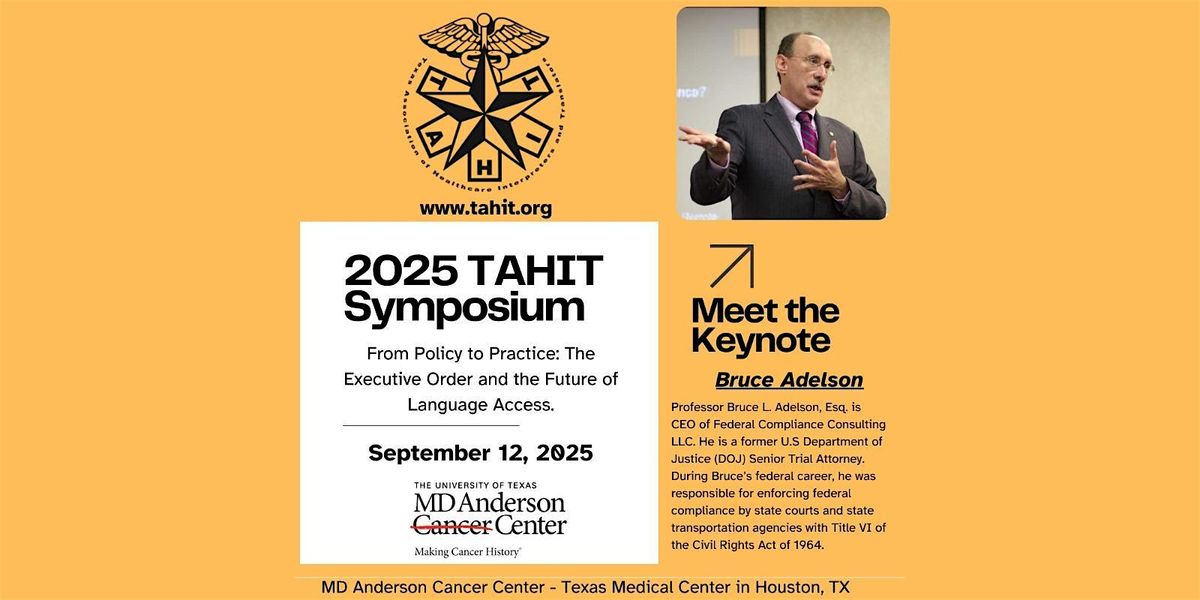 17th Annual TAHIT Language Access Symposium- Houston, Texas., 12 September | Event in Houston | AllEvents