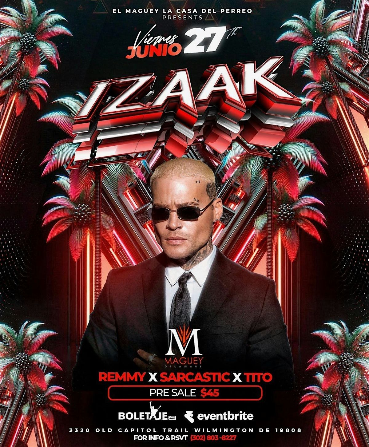 Izaak live at Maguey Nightclub, 27 June | Event in Wilmington | AllEvents