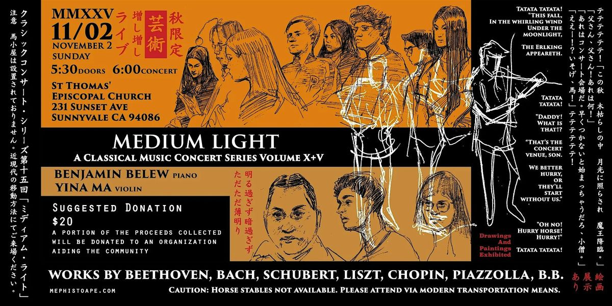 MEDIUM LIGHT -A Classical Music Concert Series Volume XV-, 2 November | Event in Sunnyvale | AllEvents