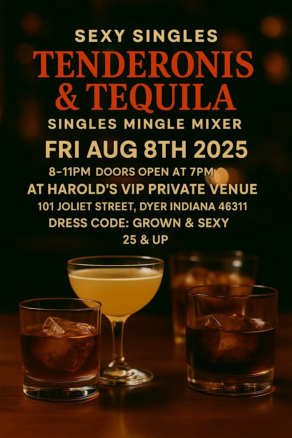 TENDERONIS & TEQUILA - SINGLES MINGLE MIXER, 8 August | Event in Dyer | AllEvents