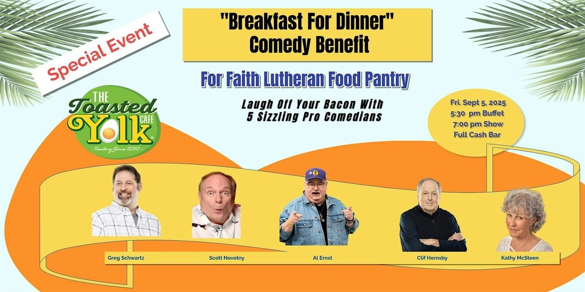 Faith Lutheran Breakfast for Dinner Comedy, 5 September | Event in Sarasota | AllEvents