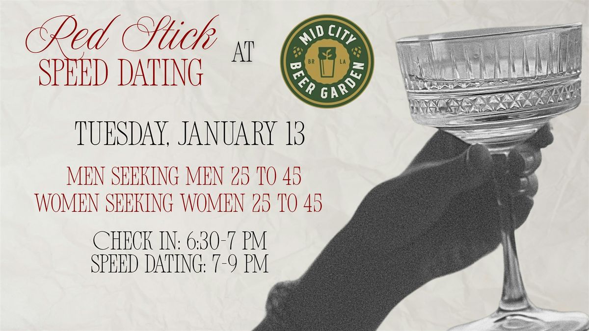 1/13 - Red Stick Speed Dating @ Mid City Beer Garden, 13 January | Event in Baton Rouge | AllEvents