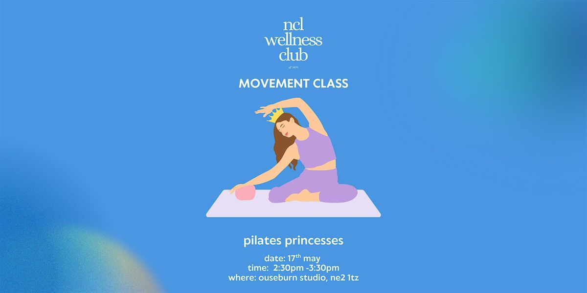 pilates princesses - regency inspired pilates | Event in Newcastle Upon Tyne | AllEvents