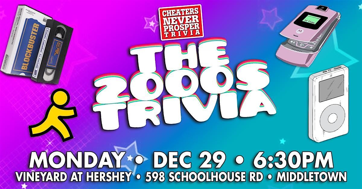 All 2000's trivia at The Vineyard at Hershey, 29 December | Event in Middletown | AllEvents