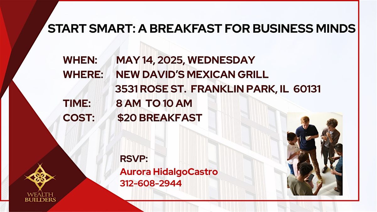 Start Smart: A breakfast for business minds, 14 May | Event in Franklin Park | AllEvents