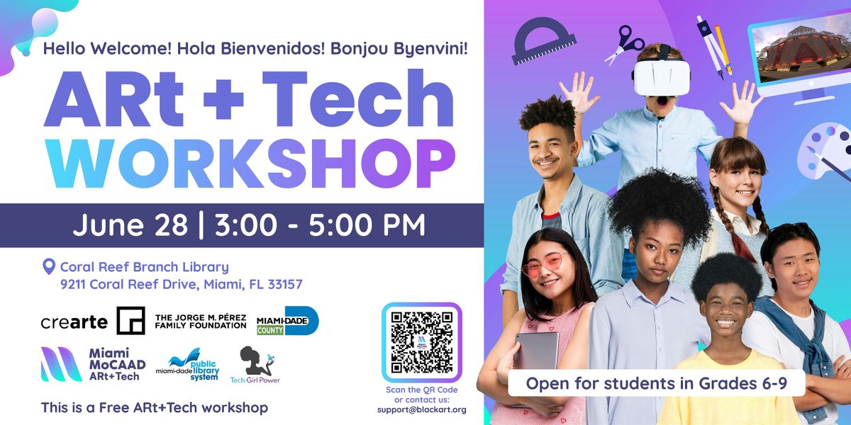 Miami MoCAAD ARt+Tech Student Workshop (Coral Reef Branch Library), 28 June | Event in Miami | AllEvents