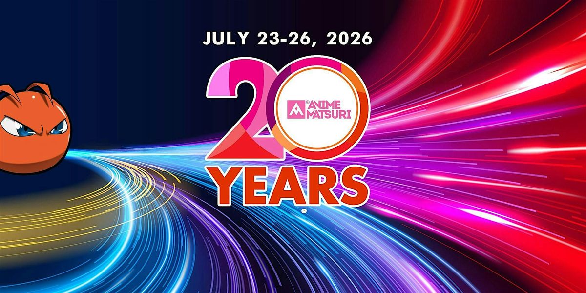 Anime Matsuri 2026