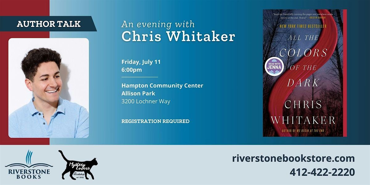 An Evening with Author Chris Whitaker, 11 July | Event in Allison Park | AllEvents