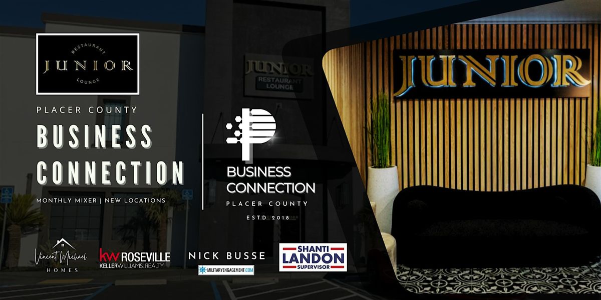 Placer County Business Connection Junior Restaurant and Lounge, 27 August | Event in Roseville | AllEvents