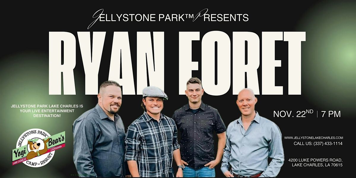 Ryan Foret & Foret Tradition, 22 November | Event in Lake Charles | AllEvents