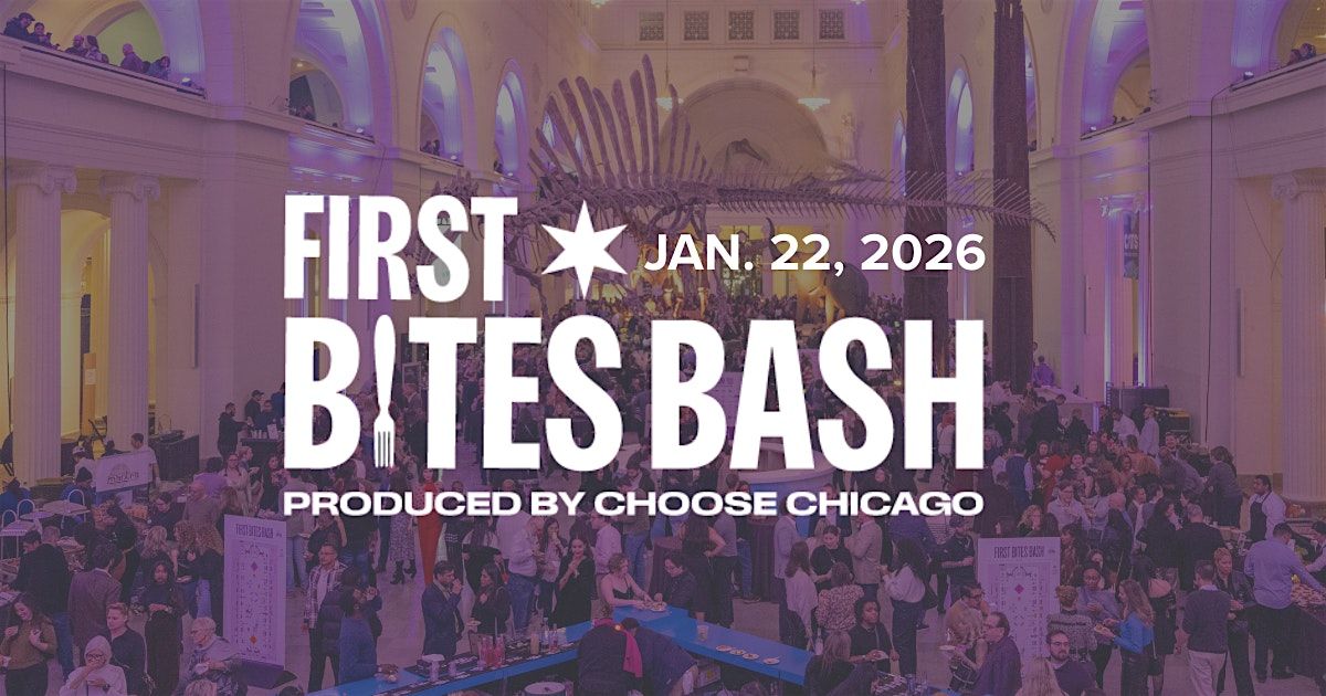 First Bites Bash 2026, 22 January | Event in Chicago | AllEvents