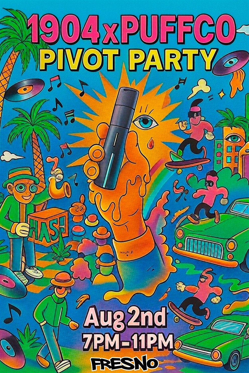 1904 x Puffco Pivot Party, 2 August | Event in Fresno | AllEvents