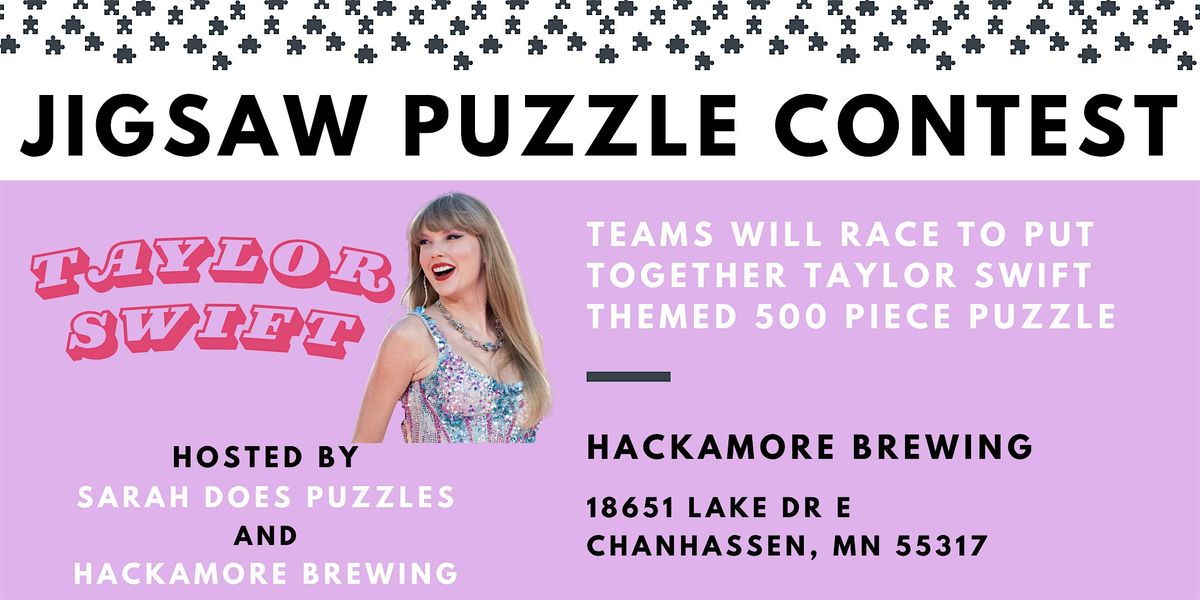 TAYLOR SWIFT themed Team  Jigsaw Puzzle Contest at Hackamore- Nov 2025, 20 November | Event in Chanhassen