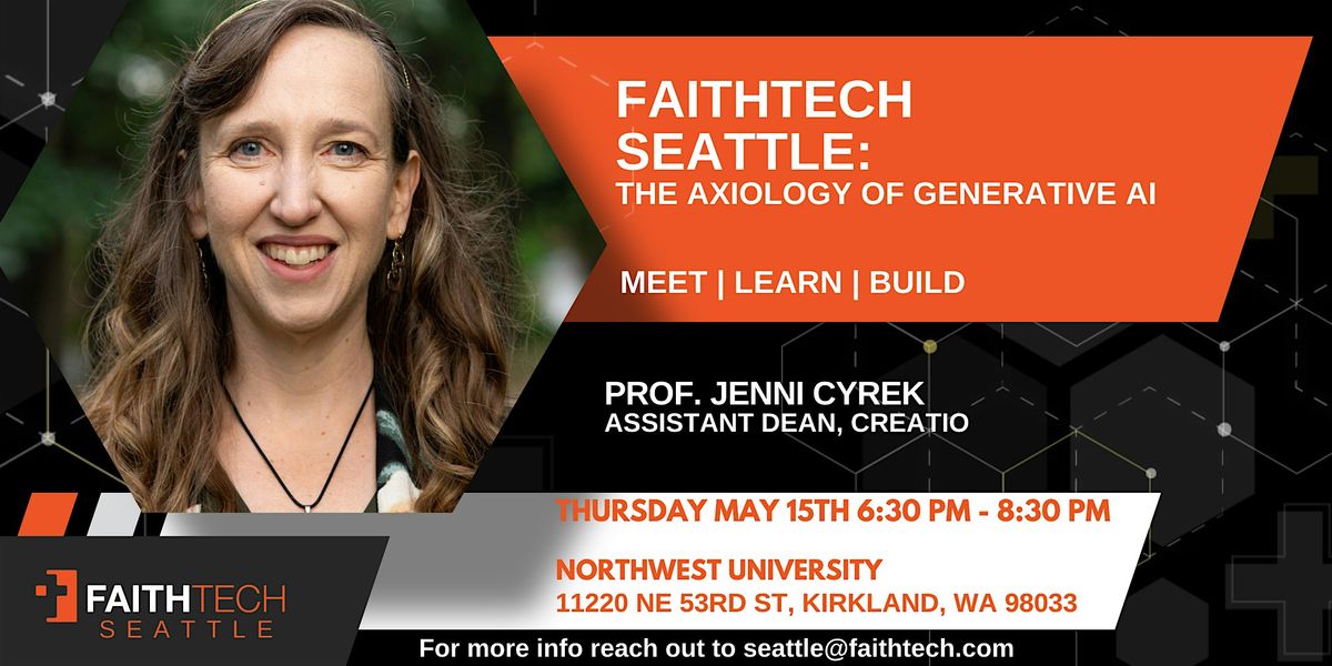 FaithTech Seattle May 15th 2025 meetup, 15 May | Event in Kirkland | AllEvents