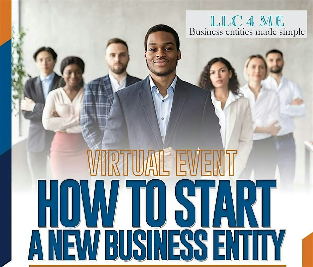 HOW TO START A NEW BUSINESS ENTITY, 16 August | Event in Carson | AllEvents