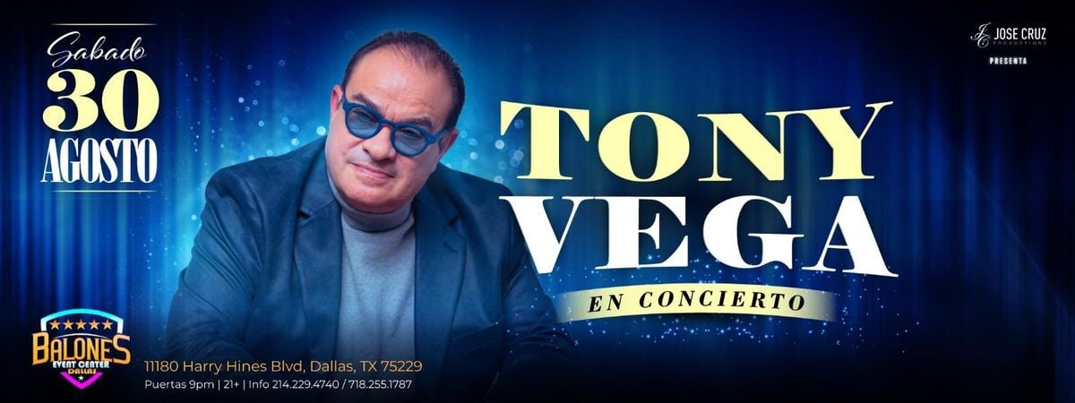 TONY VEGA EN DALLAS, 30 August | Event in Dallas | AllEvents